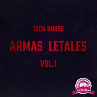 ARMAS LETALES (20 Tech House Traxx) (2018)