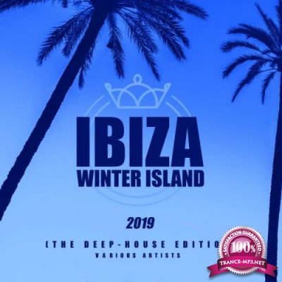 Ibiza Winter Island 2019 (The Deep-House Edition) (2018)