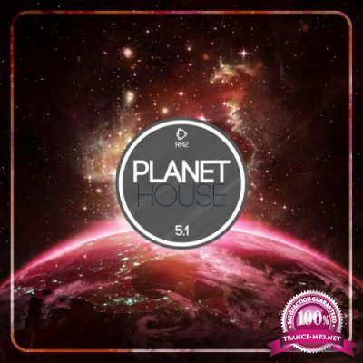 Planet House 5.1 (2018)