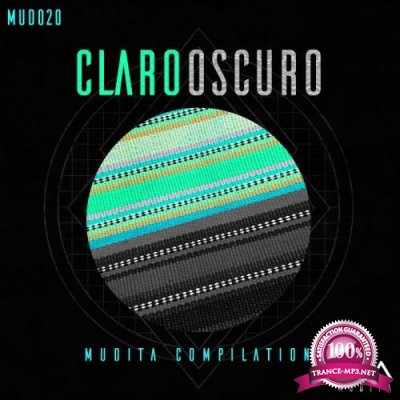 Claro Oscuro Mudita Compilation (2018)