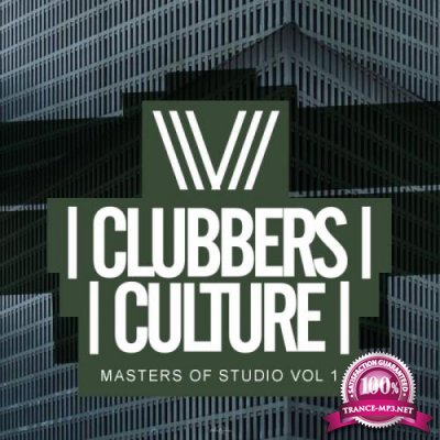 Clubbers Culture Masters Of Studio, Vol.1 (2018)