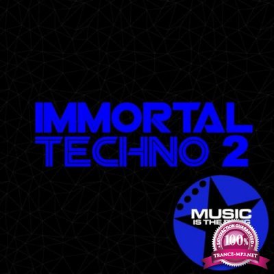 Immortal Techno 2 (2018)