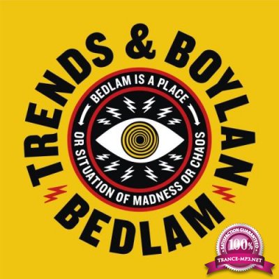 Trends & Boylan - Bedlam (2018)