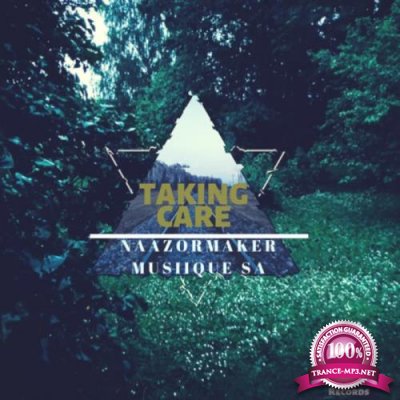 Naazormaker Musiique Sa - Taking Care (Album Edition) (2018)