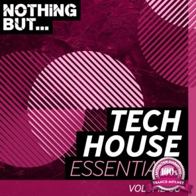 Nothing But... The Biggest Tech House, Vol. 08 (2018)