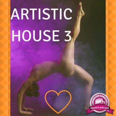 Dj Ushuaia - Artistic House 3 (2018)