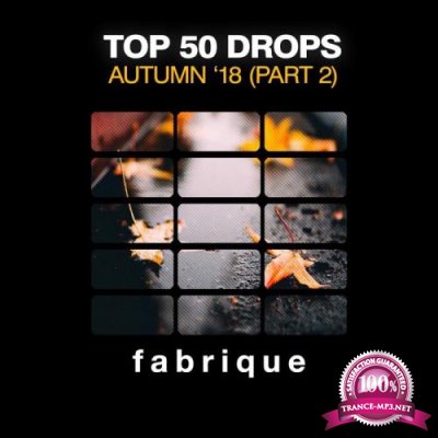 Top 50 Drops Autumn '18 (Part 2) (2018)