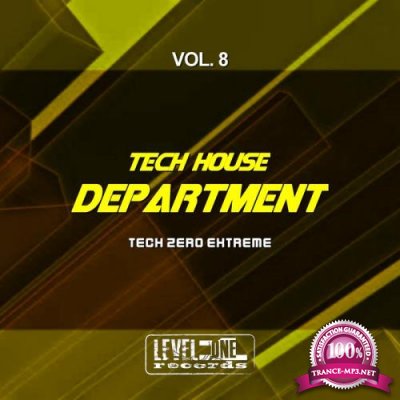 Tech House Department, Vol. 8 (Tech Zero Extreme) (2018)