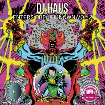 DJ Haus Enters the Unknown, Vol. 2 (2018)