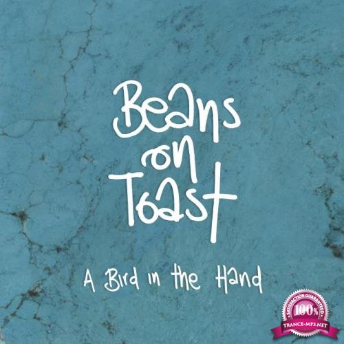 Beans on Toast - A Bird in the Hand (2018)