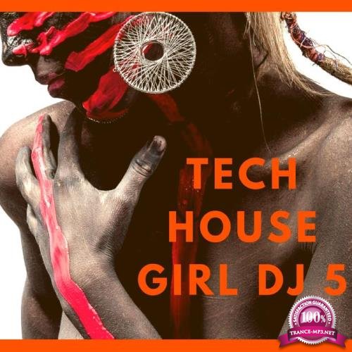 Dj Ushuaia - Techno House Girl Dj 5 (2018)
