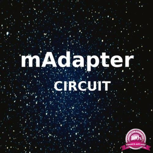 Madapter - Circuit (2018)