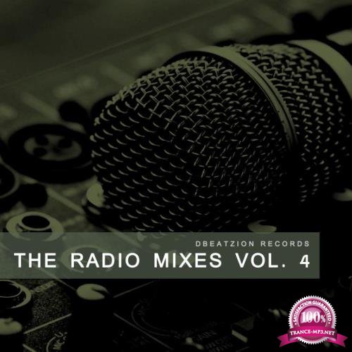 The Radio Mixes, Vol. 4 (2018)