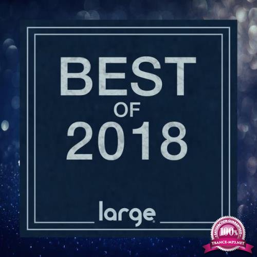Large Music Best of 2018 (2018)