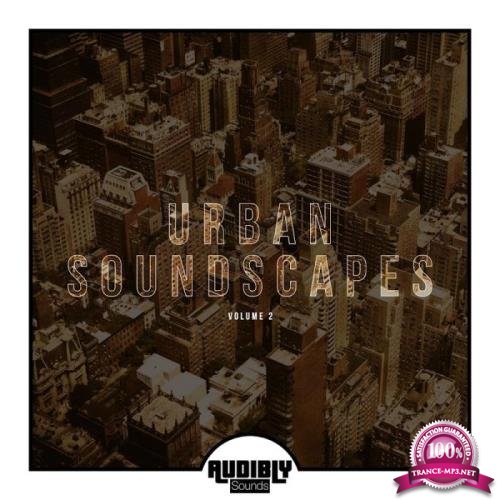 Urban Soundscapes, Vol. 2 (2018)