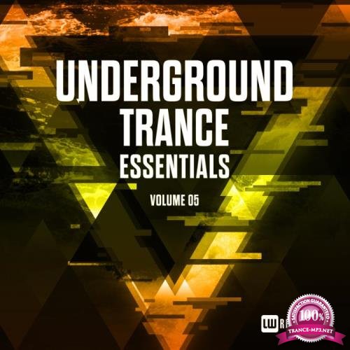 Underground Trance Essentials, Vol. 05 (2018)