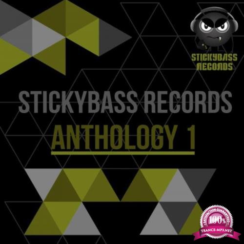 Stickybass Records: Anthology 1 (2018)