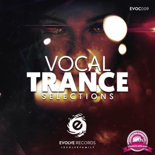 Evolve Records, Vocal Trance Selections (2018)
