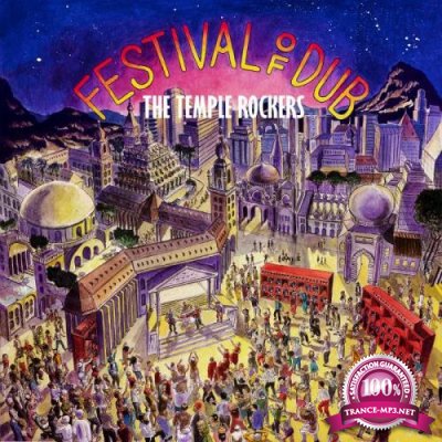 The Temple Rockers - Festival of Dub (2018)
