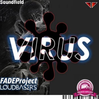 FADEProject Feat. LoudbaserS - Virus (2018)