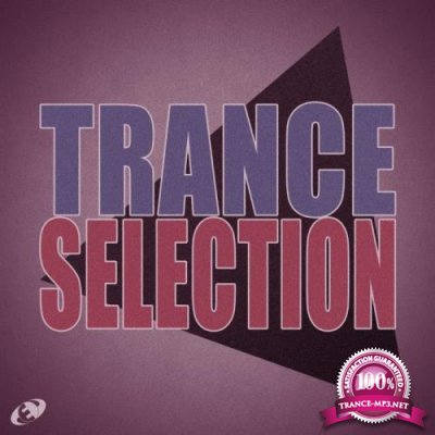 Trance Selection, Vol. 03 (2018)