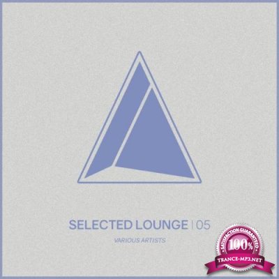 Selected Lounge, Vol. 05 (2018)