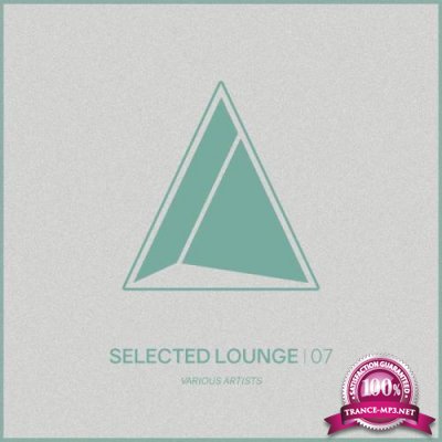Selected Lounge, Vol.07 (2018)