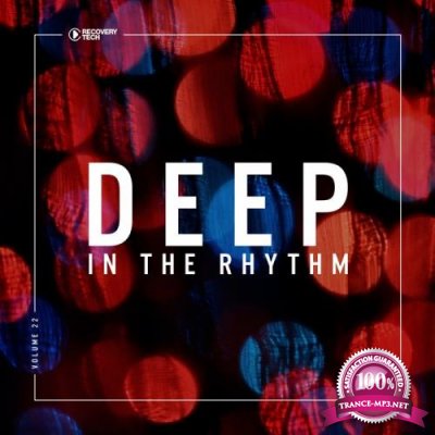 Deep In The Rhythm, Vol. 22 (2018)