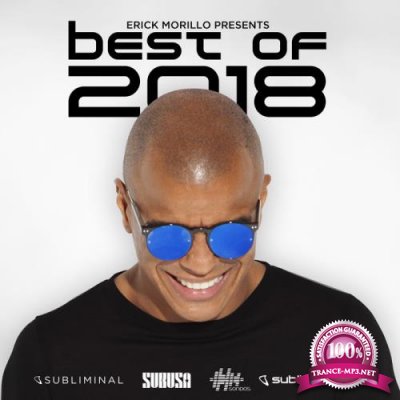 Erick Morillo Presents Best Of 2018 (2018) FLAC