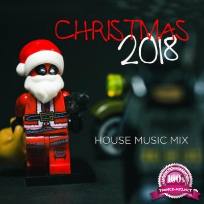 Christmas 2018 House Music Mix (2018)