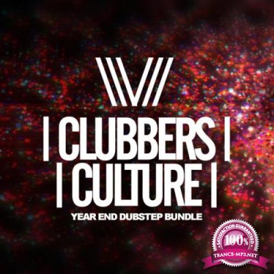 Clubbers Culture Year End Dubstep Bundle (2018)