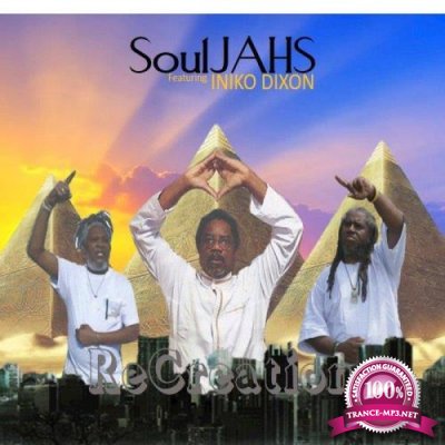 SoulJAHS - Souljahs, Re Creation (2018)