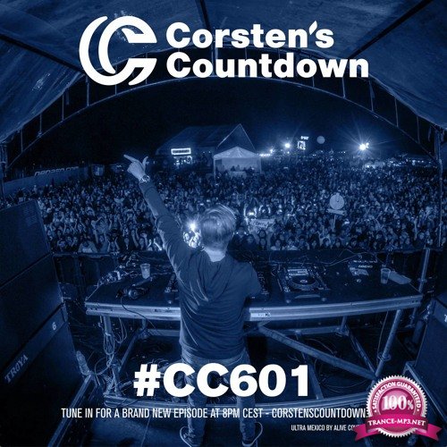 Ferry Corsten - Corsten's Countdown 601 (2019-01-02)