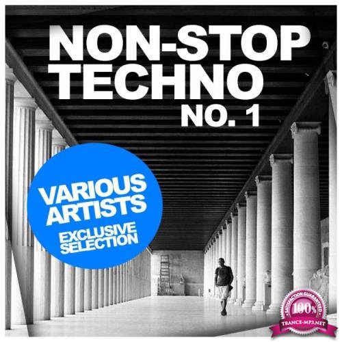 Non-Stop Techno No.1 Exclusive Selection (2019)