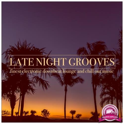 Late Night Grooves (2019)