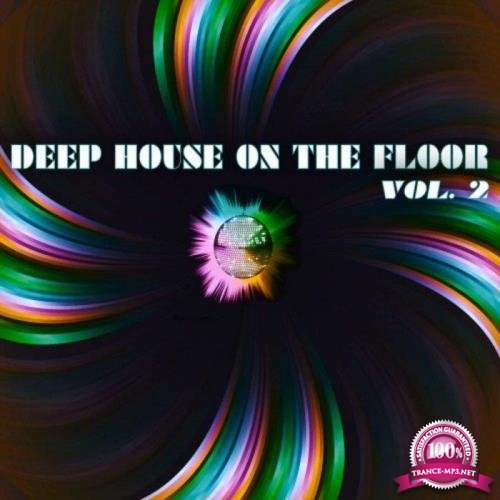 Deep House on the Floor, Vol. 2 (2019)