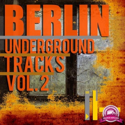 Berlin Underground Tracks, Vol. 2 (2019)