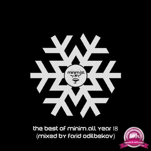 The Best of minim.all Year 2018 (Compiled & Mixed By Farid Odilbekov) (2018) Flac
