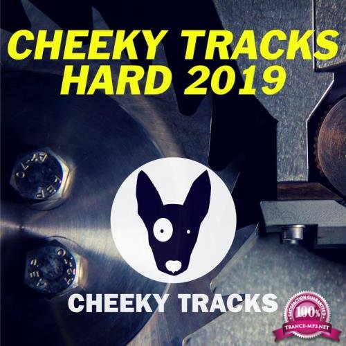 Cheeky Tracks Hard 2019 (2019)