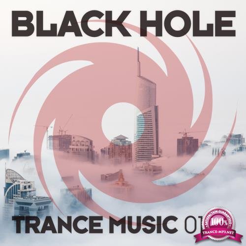 Black Hole Trance Music 01-19 (2019) FLAC