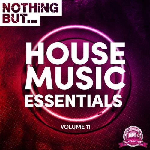 Nothing But... Essential House Music, Vol. 07 (2019)
