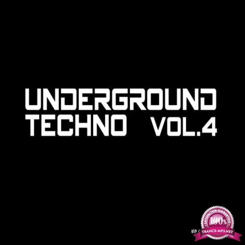 Underground Techno Vol 4 (Compiled & Mixed By Van Czar) (2019)