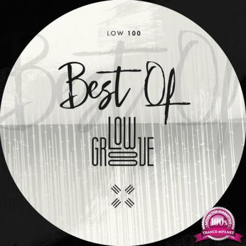 Low Groove Records - Best Of Low Groove (2019)