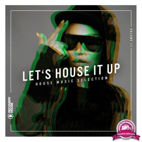 Let's House It Up, Vol. 11 (2019)