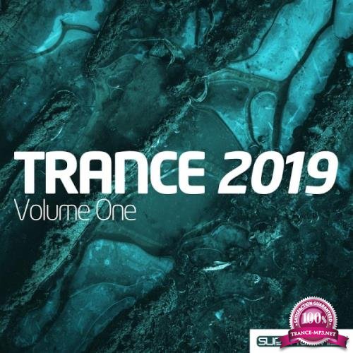 Trance 2019 Volume One (2019)