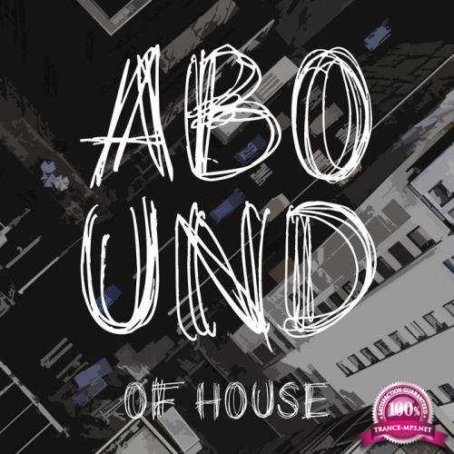 Abound of House, Part. 2 (2019)