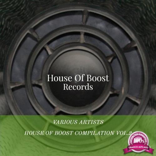 House Of Boost Compilation Vol.2 (2019)