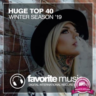 Huge Top 40 Winter Season '19 (2019)