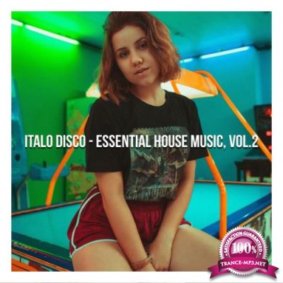 Italo Disco (Essential House Music, Vol. 2) (2019)