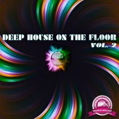 Deep House on the Floor, Vol. 2 (2019)